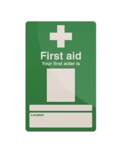 Your First Aider Sign 200 x 300mm Self Adhesive [45176]